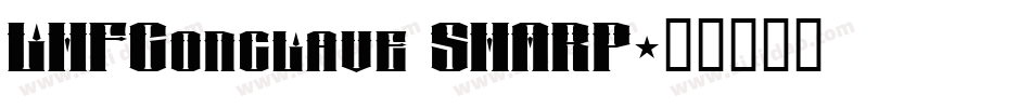 LHFConclave SHARP字体转换